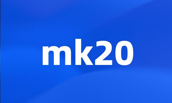 mk20