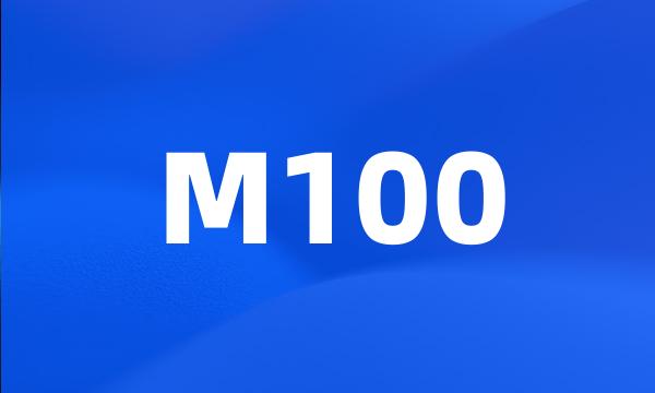 M100