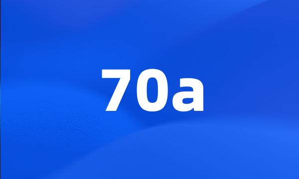 70a