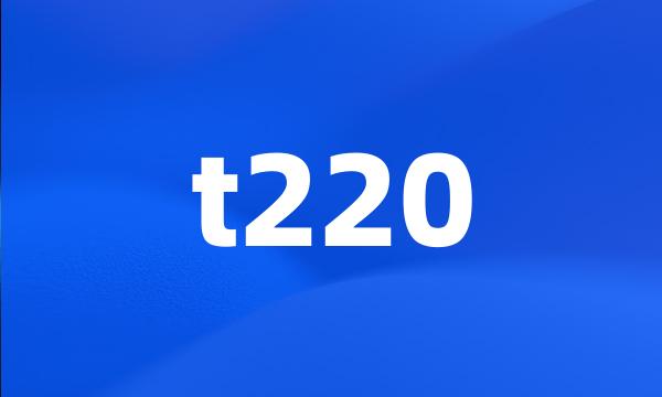 t220