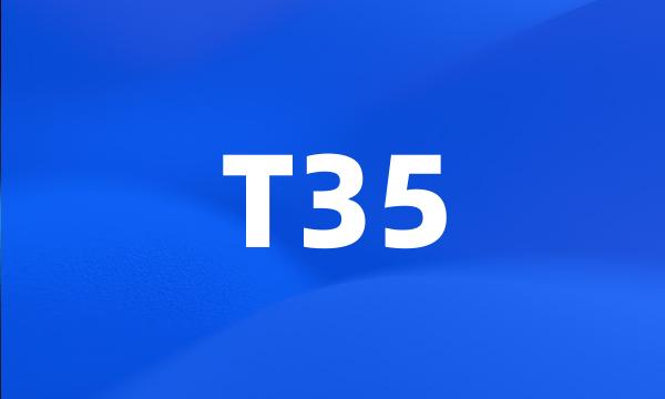 T35