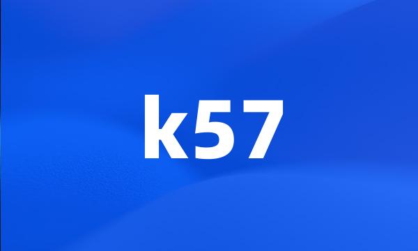 k57