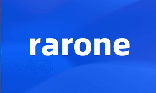 rarone