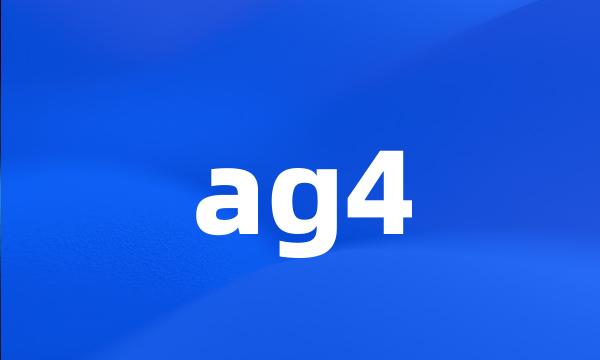 ag4