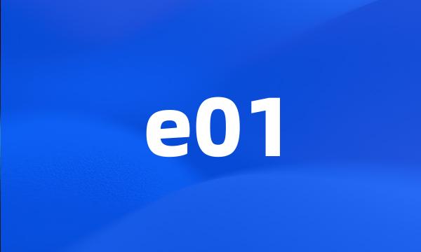 e01