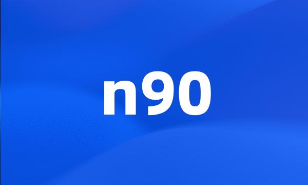 n90