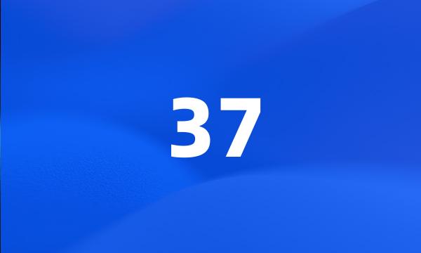 37