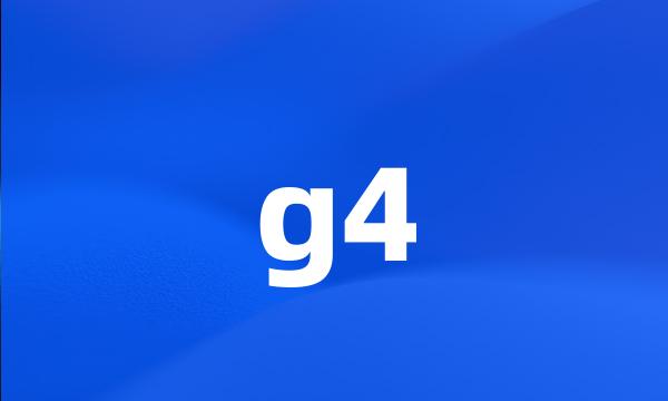 g4