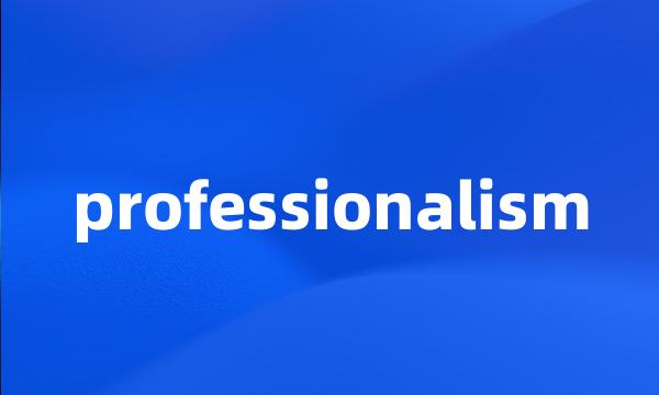 professionalism