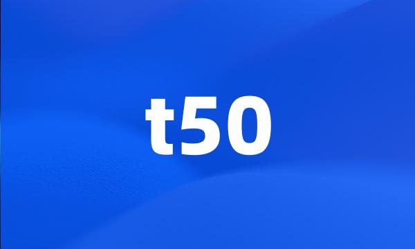 t50