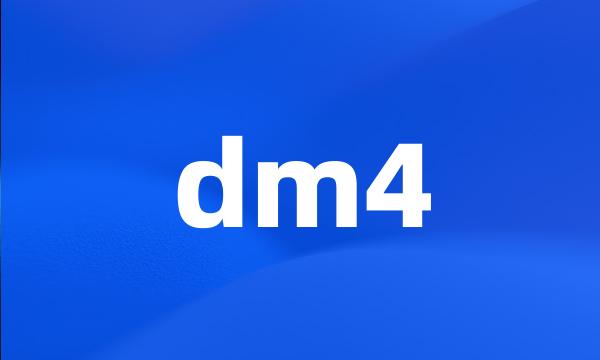 dm4