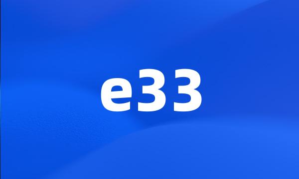 e33