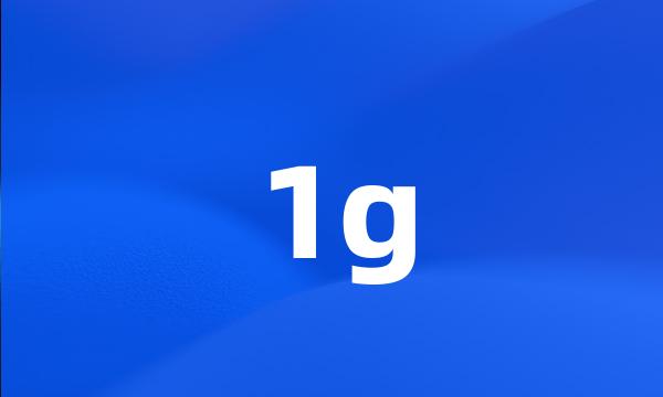 1g