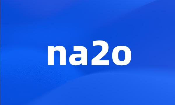 na2o