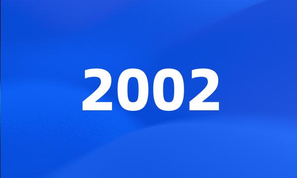 2002