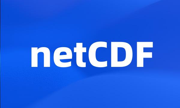 netCDF