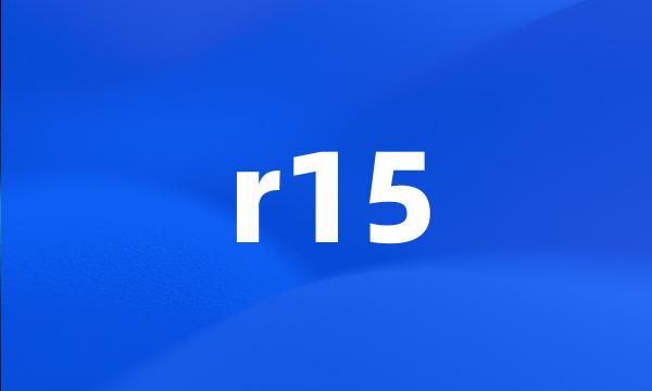 r15