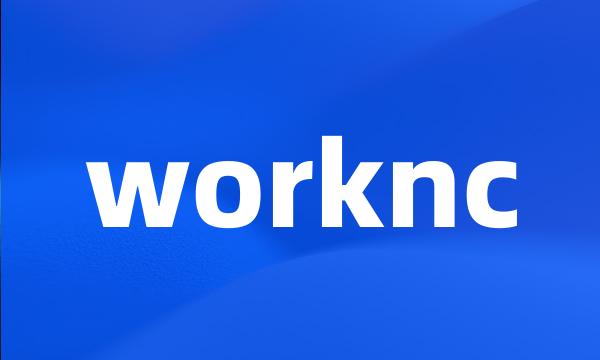 worknc