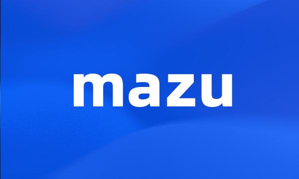 mazu