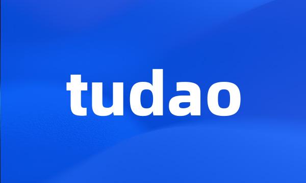 tudao