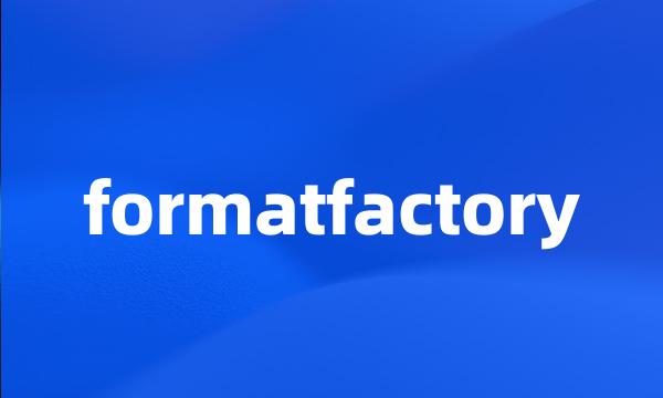 formatfactory