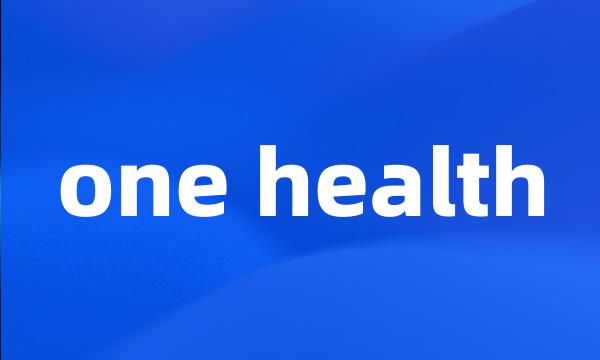 one health