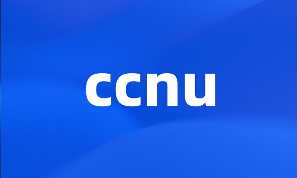 ccnu