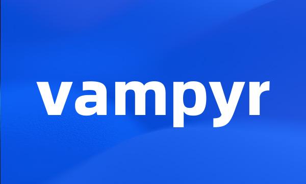 vampyr