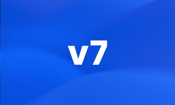 v7