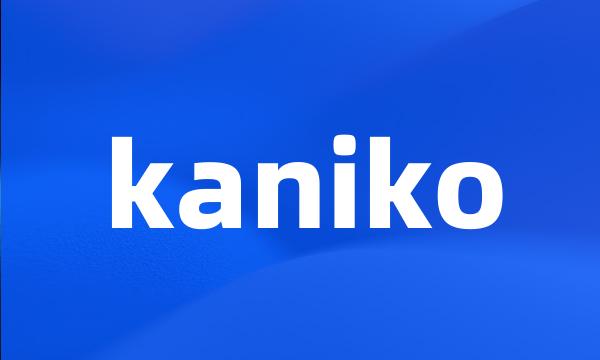 kaniko