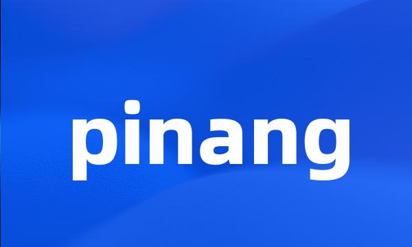 pinang