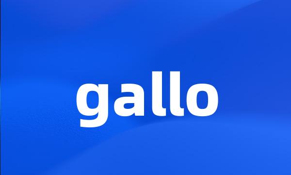 gallo