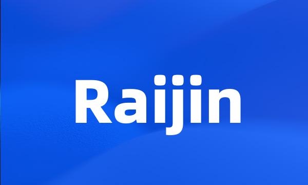 Raijin