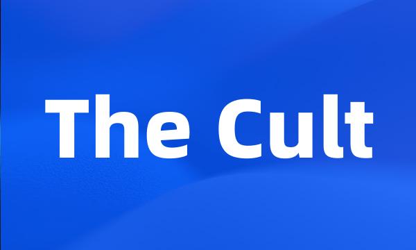 The Cult