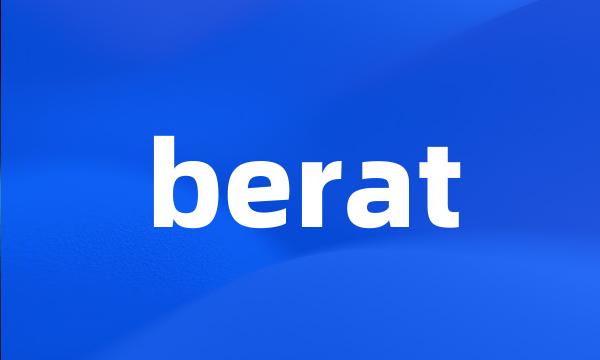 berat