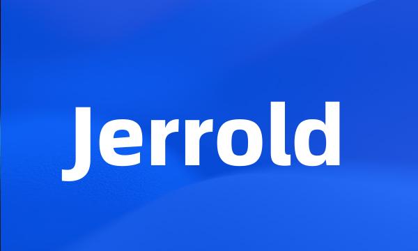 Jerrold