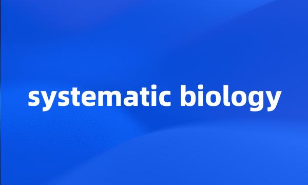 systematic biology