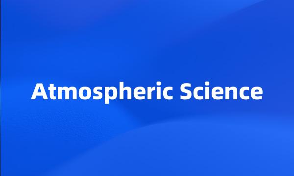 Atmospheric Science