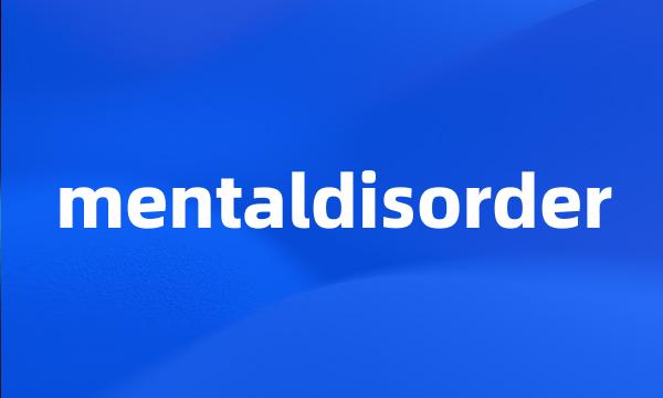 mentaldisorder