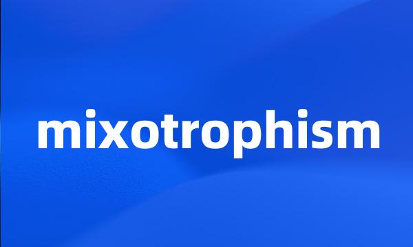 mixotrophism