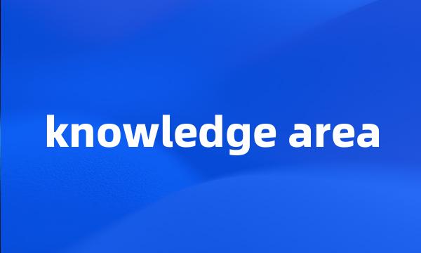 knowledge area