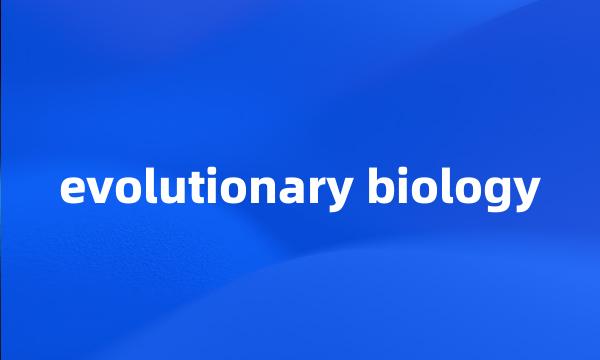 evolutionary biology