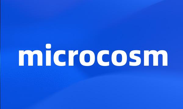 microcosm