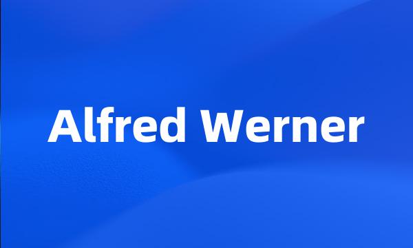 Alfred Werner