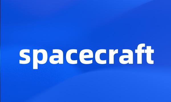 spacecraft