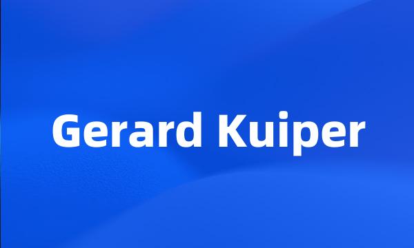 Gerard Kuiper