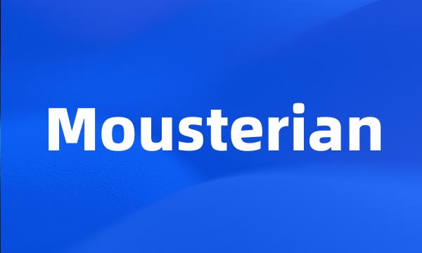 Mousterian