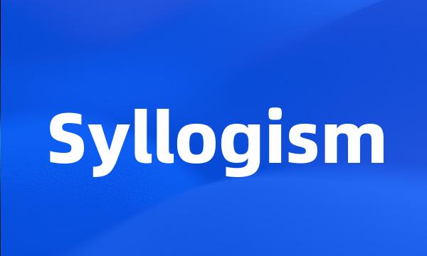 Syllogism