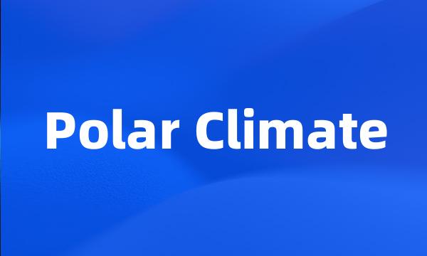 Polar Climate