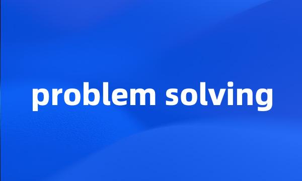 problem solving